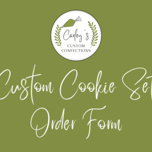Custom Cookie Order